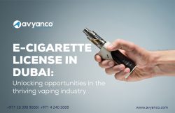 E-cigarette License in Dubai and the UAE