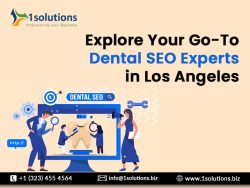 Explore Your Go-To Dental SEO Experts in Los Angeles