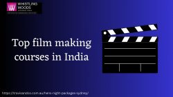 Top film making courses in India