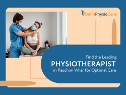 Find the Leading Physiotherapist in Paschim Vihar for Optimal Care