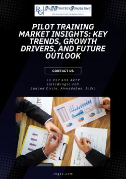 Pilot Training Market Insights: Key Trends, Growth Drivers, and Future Outlook