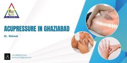 Acupressure in Ghaziabad – AL – Rehmat