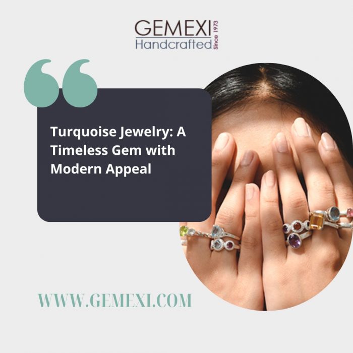 Turquoise Jewelry: A Timeless Gem with Modern Appeal