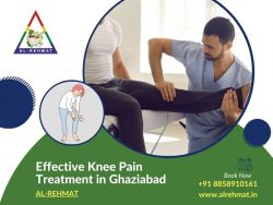 Effective Knee Pain Treatment in Ghaziabad – AL-Rehmat