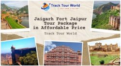 Jaigarh Fort Jaipur Tour Package in Affordable Price