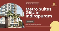 Metro Suites Glitz in Indirapuram – Metro Suite Homes