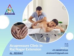 Acupressure Clinic in Raj Nagar Extension – AL – Rehmat