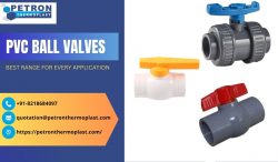 Best Range of PVC Ball Valves for Every Application