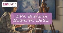 BFA Entrance Exam in Delhi