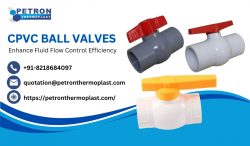 CPVC Ball Valves – Enhance Fluid Flow Control Efficiency