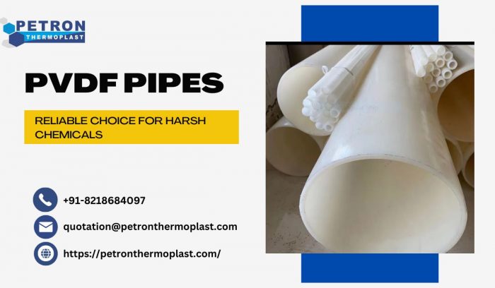 PVDF Pipes – Reliable Choice for Harsh Chemicals