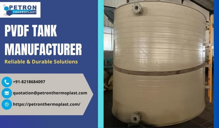 PVDF Tank Manufacturer – Reliable & Durable Solutions