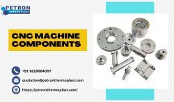 Top Materials for Manufacturing CNC Machine Components