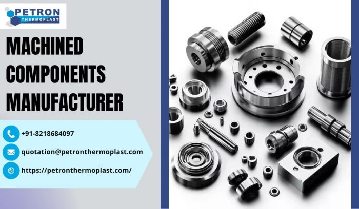 Choose Us as Your Machined Components Manufacturer