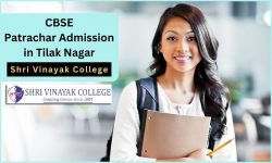 CBSE Patrachar Admission in Tilak Nagar