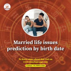 Married Life Issues Prediction By Birth Date