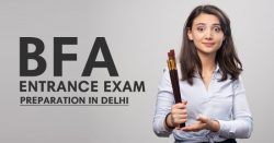 BFA Entrance Exam Preparation in Delhi