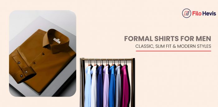 Formal Shirts for Men: Classic, Slim Fit, & Modern Styles