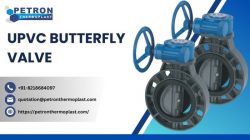 UPVC Butterfly Valve – Upgrade Your Flow Control System