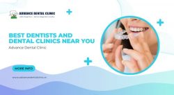 Best Dentists and Dental Clinics Near You – Advance Dental Clinic