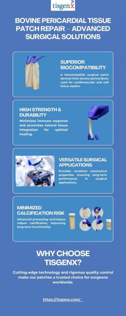 Bovine Pericardial Tissue Patch Repair – Advanced Surgical Solutions