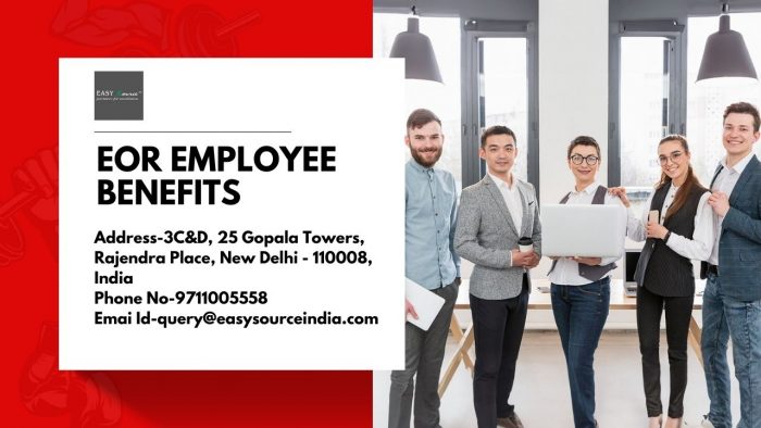 Comprehensive EOR Employee Benefits for a Global Workforce