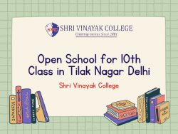 Open School for 10th Class in Tilak Nagar Delhi