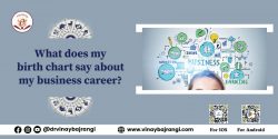 What does my birth chart say about my business career?