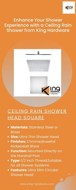 Enhance Your Shower Experience with a Ceiling Rain Shower from King Hardware