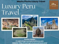 Unforgettable South American Adventures with Luxury Peru Travel