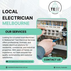 Reliable Local Electrician Melbourne – Test Electrical