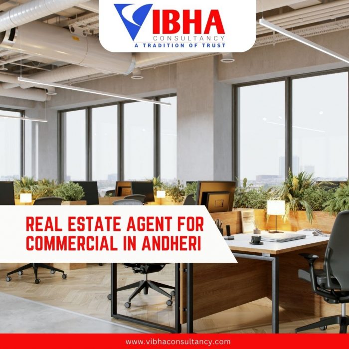 Real Estate Agent For Commercial Space in Andheri East – Vibha Consultancy