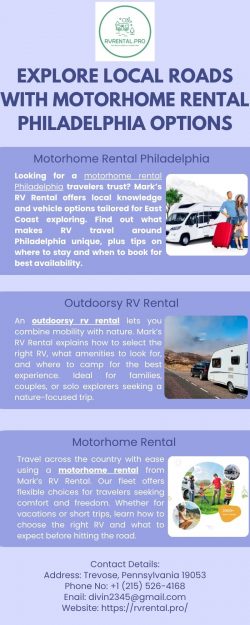 Explore Local Roads With Motorhome Rental Philadelphia Options