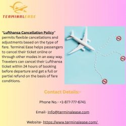 Explore The Lufthansa Cancellation Policy Terms And Conditions