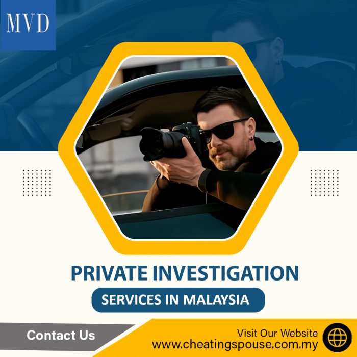 Private Investigation Services in Malaysia