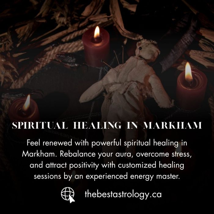Spiritual Healing in Markham – Holistic Healing and Inner Peace Restoration Services