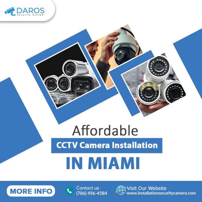 🎥 Affordable CCTV Camera Installation in Miami
