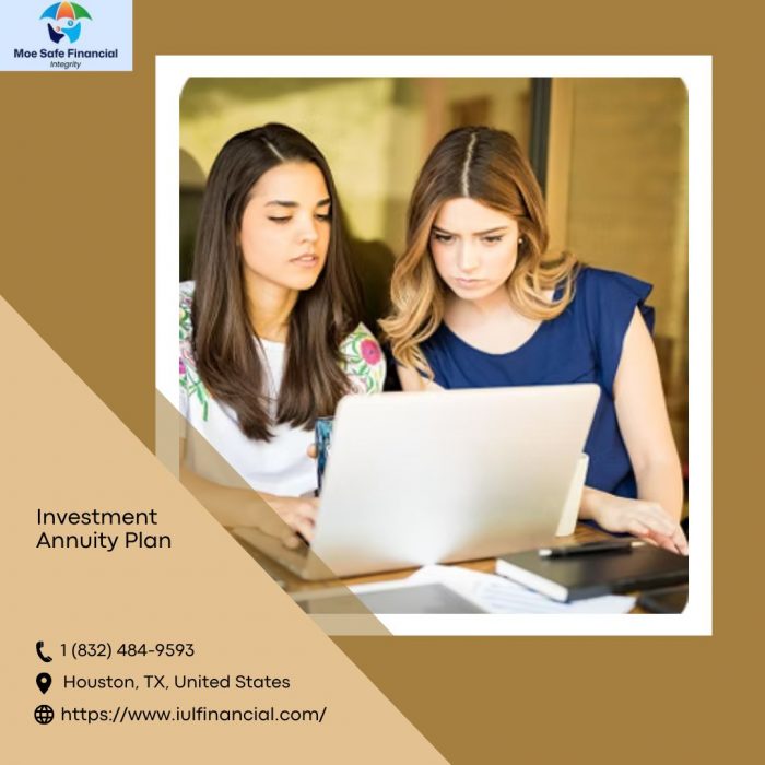 Start Your Investment Annuity Plan Today – Moe Safe Financial Integrity