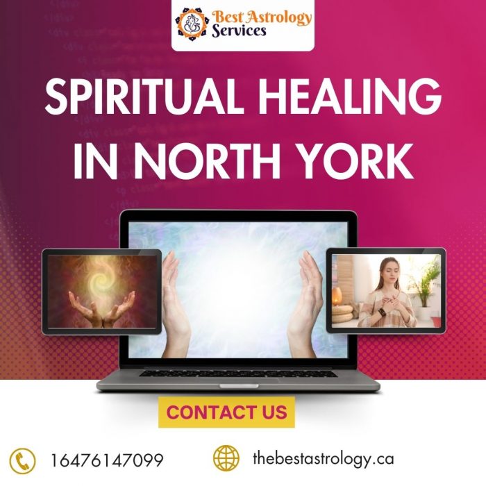 Spiritual Healing in North York – Restore Energy and Embrace Positivity