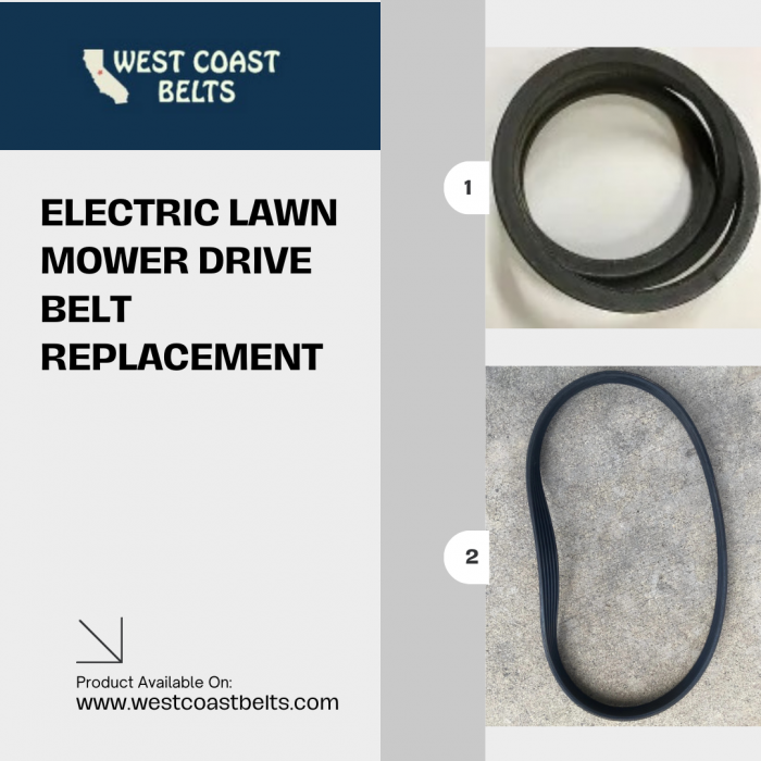 Electric Lawn Mower Drive Belt Replacement by West Coast Belts for Smooth Performance
