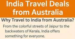 India Travel Deals from Australia