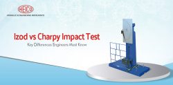 Izod vs Charpy Impact Test: Key Differences Engineers Must Know