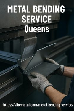 Metal Bending Service Queens