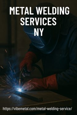 Metal Welding Services NY