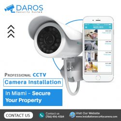 Professional CCTV Camera Installation in Miami – Secure Your Property