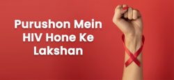 Purushon Mein HIV Hone Ke Lakshan