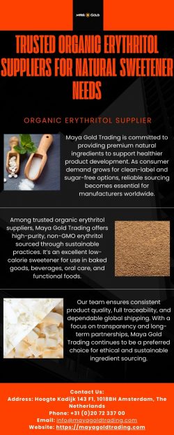 Trusted Organic Erythritol Suppliers for Natural Sweetener Needs