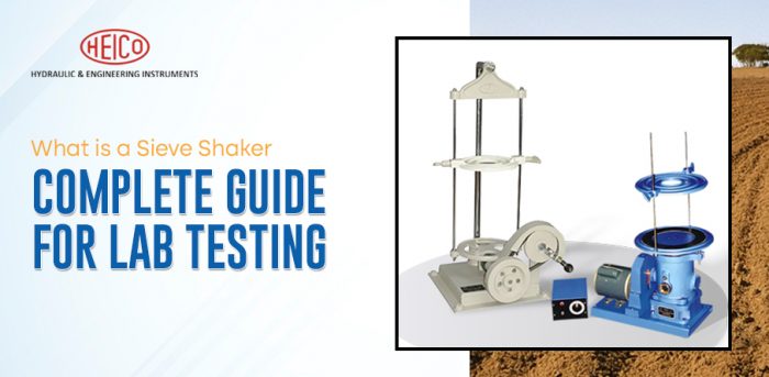 What is a Sieve Shaker? Complete Guide for Lab Testing