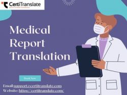 Accurate Solutions For Global Healthcare With Medical Report Translation