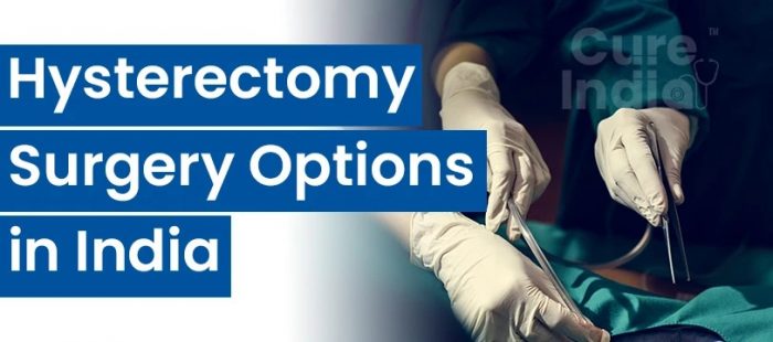 Affordable and Safe Hysterectomy Surgery in India